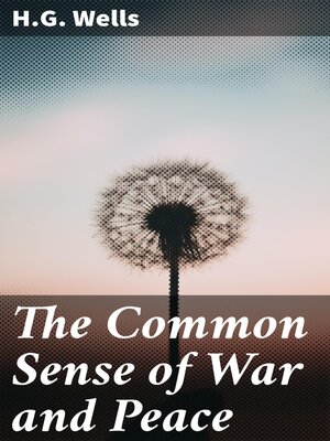cover image of The Common Sense of War and Peace